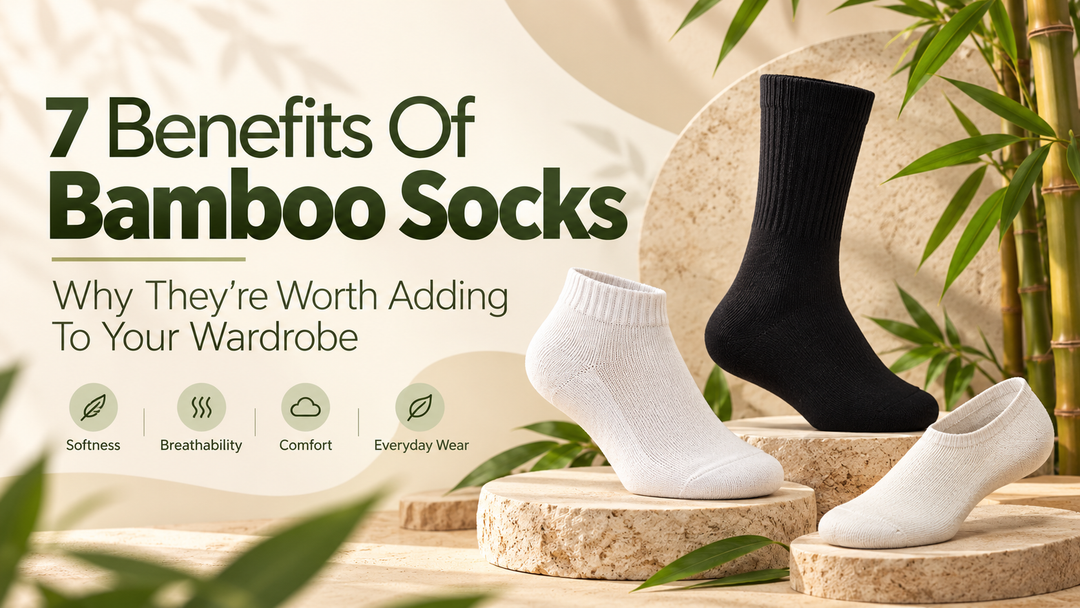 7 Benefits Of Bamboo Socks: Why They're Worth Adding To Your Wardrobe