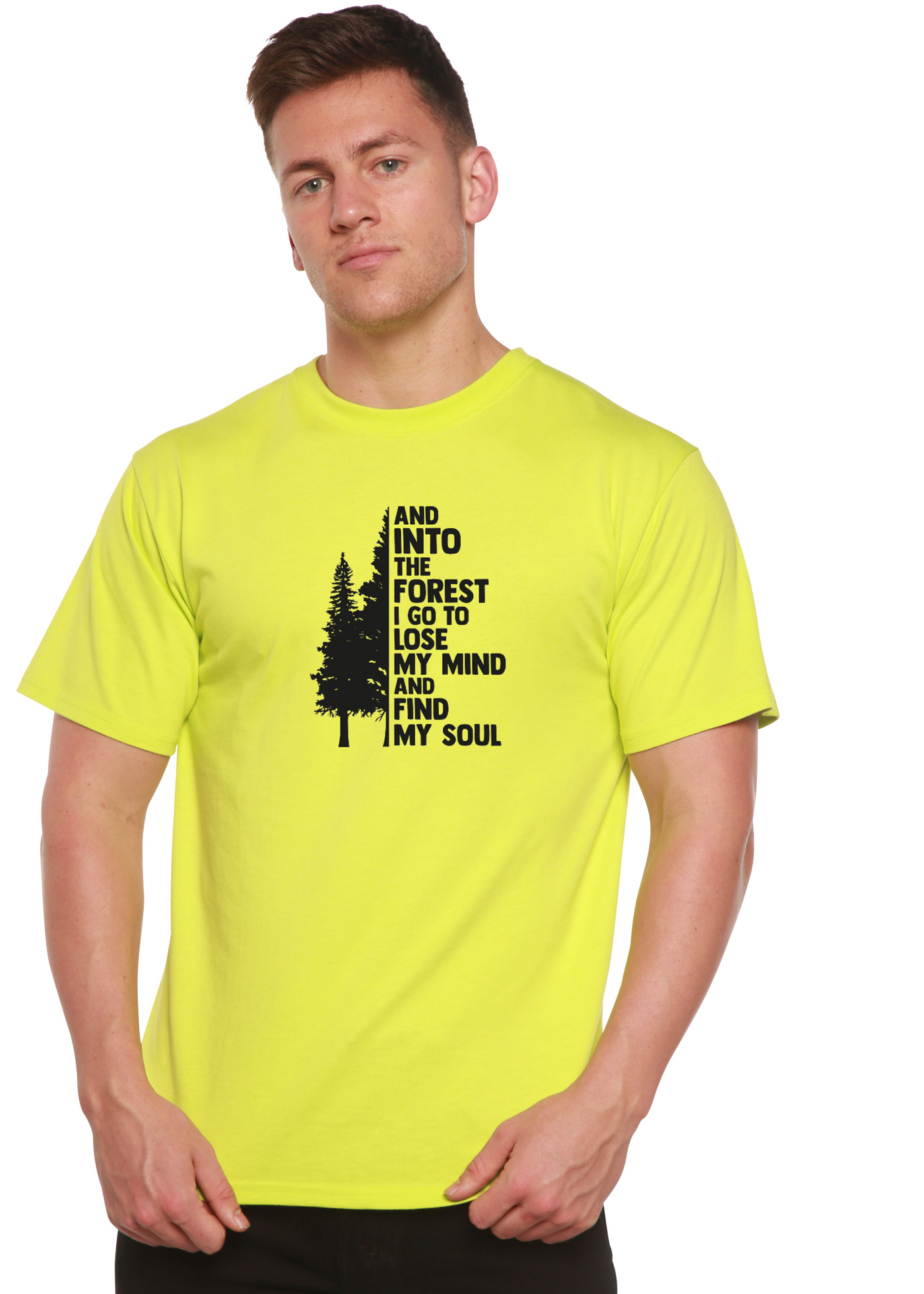 And Into The Forest I Go To Lose My Mind And Find My Soul Graphic Bamboo T-Shirt lime punch