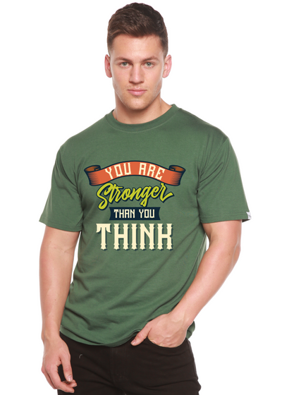 You Are Stronger Than You Think men's bamboo tshirt pine green